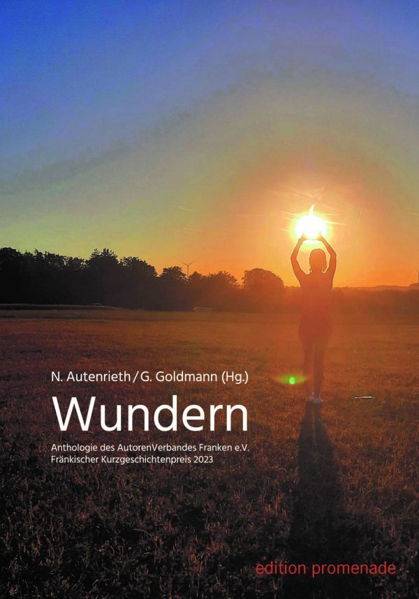 Cover Wundern Kategorie Belletristik Verlag edition promenade Sortiment
